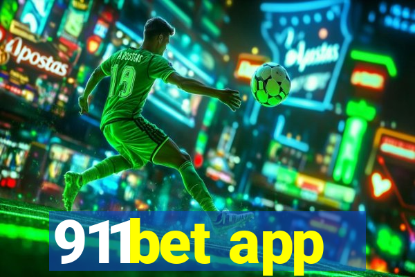 911bet app